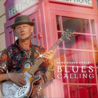 Rene Huard Project - Blues Calling (2024) MP3