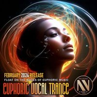 VA - Euphoric Vocal Trance (2024) MP3