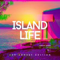 VA - Island Life [The Sunset Edition], Vol. 1 (2024) MP3