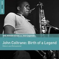 John Coltrane - Rough Guide To John Coltrane (2012) MP3