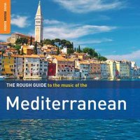VA - Rough Guide to the Mediterranean (2013) MP3