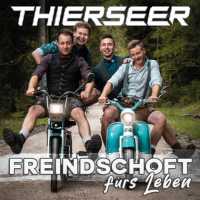 Thierseer - Freindschoft frs Leben (2023) MP3