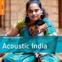 VA - Rough Guide to Acoustic India (2024) MP3