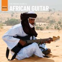 VA - Rough Guide to African Guitar (2024) MP3