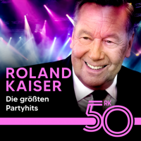 Roland Kaiser - Die gr&#246;&#223;ten Partyhits von Roland Kaiser (2024) MP3