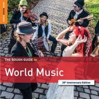 VA - Rough Guide to World Music (2018) MP3