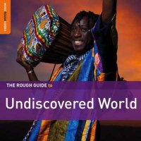 VA - The Rough Guide To Undiscovered World (2012) MP3