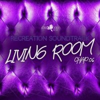 VA - Living Room, Recreation Soundtrack, Chap.06 (2023) MP3