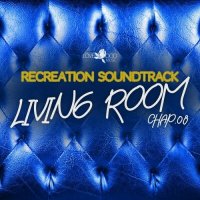 VA - Living Room, Recreation Soundtrack, Chap.08 (2024) MP3