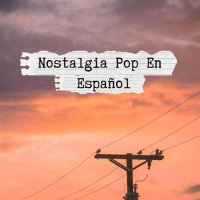 VA - Nostalgia Pop En Espa&#241;ol (2024) MP3