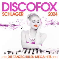 VA - Discofox Schlager 2024 (2024) MP3