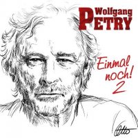 Wolfgang Petry - Einmal Noch! [02] (2020) MP3