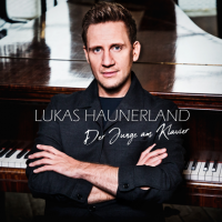 Lukas Haunerland - Der Junge am Klavier (2021) MP3