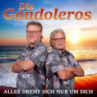 Die Gondoleros - Alles dreht sich nur um Dich (2022) MP3