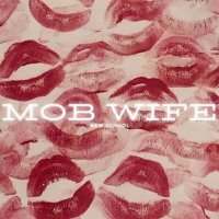VA - Mob Wife - New School (2024) MP3