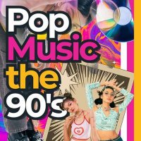 VA - Pop Music The 90's (2024) MP3