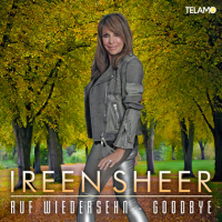 Ireen Sheer - Auf Wiedersehn-Goodbye (2022) MP3