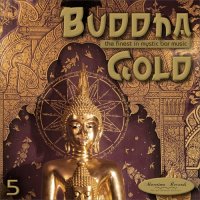 VA - Buddha Gold, Vol.5. the Finest in Mystic Bar Music (2022) MP3