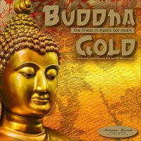 VA - Buddha Gold, Vol.1. the Finest in Mystic Bar Music (2017) MP3