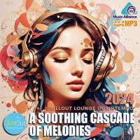 VA - A Soothing Cascade Of Melodies (2024) MP3