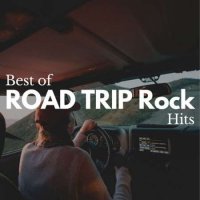 VA - Best Of Road Trip Rock Hits (2024) MP3