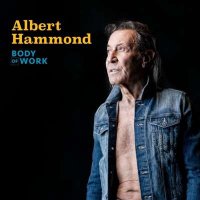 Albert Hammond - Body of Work (2024) MP3