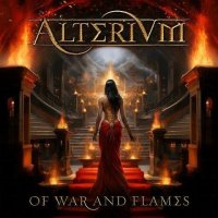 Alterium - Of War and Flames (2024) MP3