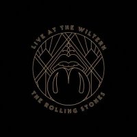 The Rolling Stones - Live At The Wiltern [Live] (2024) MP3