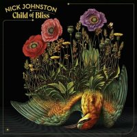 Nick Johnston - Child of Bliss (2024) MP3