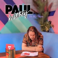 Paul Withey - Oh My Daze (2024) MP3