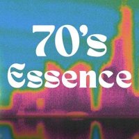 VA - 70's Essence (2024) MP3