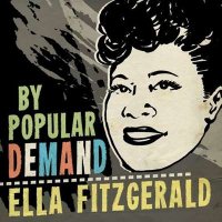 Ella Fitzgerald - By Popular Demand (2024) MP3