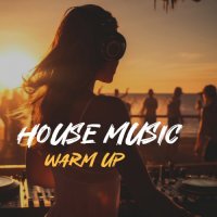 VA - House Music Warm Up (2024) MP3