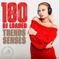 VA - 180 DJ Loaded - Senses Trends (2024) MP3