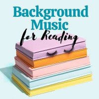 VA - Background Music For Reading (2024) MP3