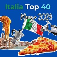 VA - Italia Top 40 - Marzo (2024) MP3