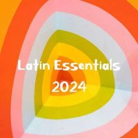 VA - Latin Essentials (2024) MP3