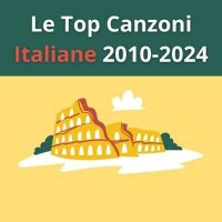 VA - Le Top Canzoni Italiane 2010-2024 (2024) MP3