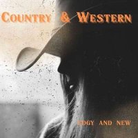 VA - Country & Western - Edgy And New (2024) MP3