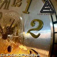 Lost Evidence - Chronophobia (2024) MP3