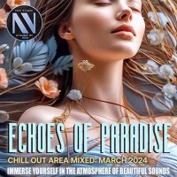VA - Echoes Of Paradise (2024) MP3