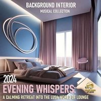 VA - Evening Whispers (2024) MP3