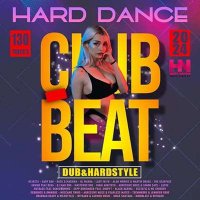 VA - Hard Dance Club Beat (2024) MP3