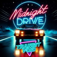 Transit Void - Midnight Drive (2024) MP3