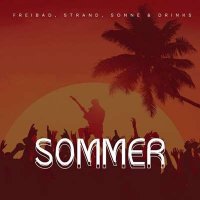 VA - Sommer - Freibad, Strand, Sonne & Drinks (2024) MP3