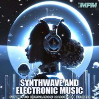 VA - Synthwave And Electronic Mix (2024) MP3