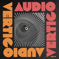 Elbow - Audio Vertigo (2024) MP3