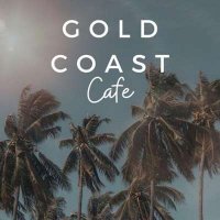 VA - Gold Coast Cafe (2024) MP3