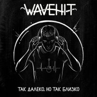 WaveHit -  ,    (2024) MP3