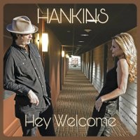 Hankins - Hey Welcome (2024) MP3